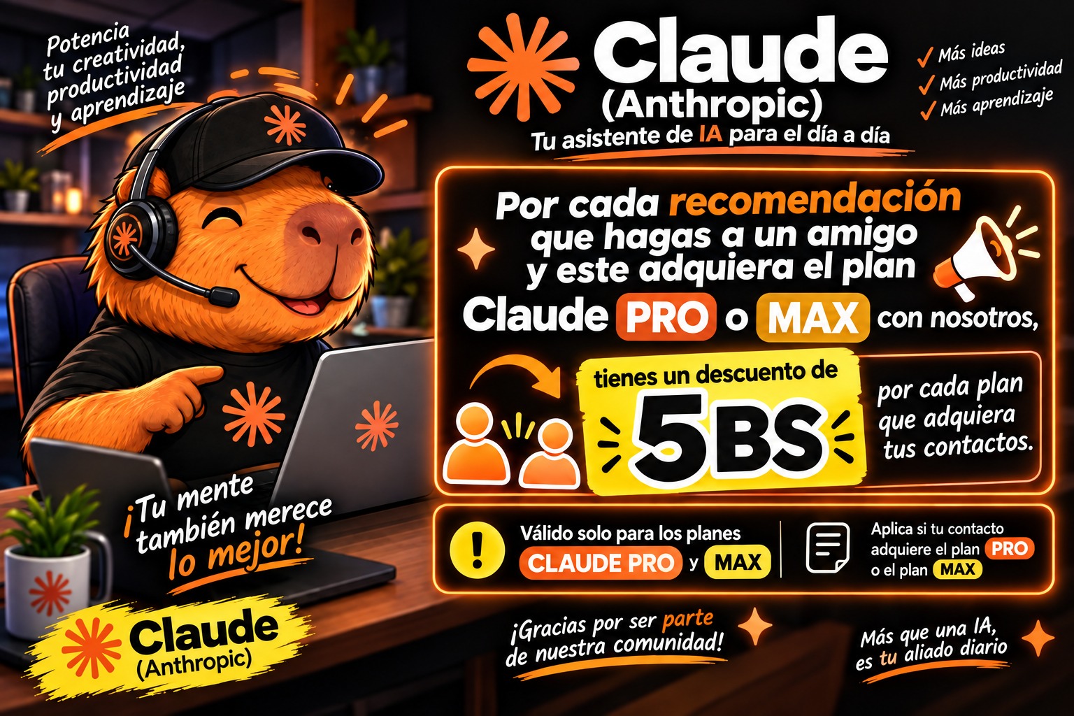 Recomienda Claude Pro o Max y Ahorra 5 Bs
